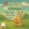 Caccia alle Uova di Pasqua al Giardino di Filly
